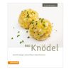 "So genießt Südtirol 33 x Knödel" Kochbuch