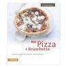 "So genießt Südtirol 33 x Pizza & Bruschetta" Buch