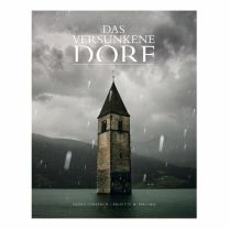 Eine Buch-Dokumentation mit Bild und Texten überlebender Zeitzeugen des versunken Dorfes am Reschen im Vinschgau.