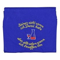 Original Bauernschurz: "Keiner sieht wenn ich Durst habe aber alle sehen wenn ich besoffen bin" bestickte, original blaue Südtiroler Bauernschürze.