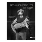 "Das kulinarische Erbe der Alpen", ein Nachschlagewerk in zehn Kapiteln, zeigt die Vielseitigkeit der Ernährung im Alpenraum.